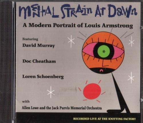 Mental Strain At Dawn/Modern Portrait Of Louis Armstrong